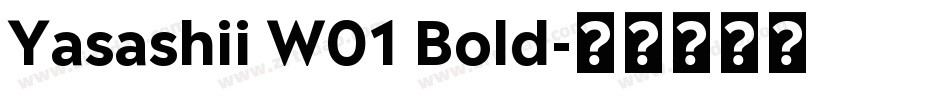 Yasashii W01 Bold字体转换